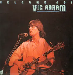 Vic Abram - Welcome Joy, Welcome Sorrow