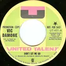 7'' - Vic Damone - Don't Let Me Go / Here's That Rainy Day