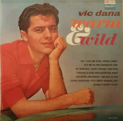 Vic Dana - Warm & Wild