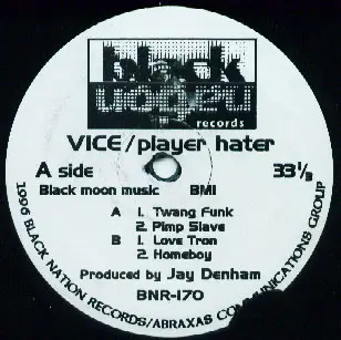 Vice - Player Hater