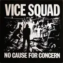 LP - Vice Squad - No Cause For Concern