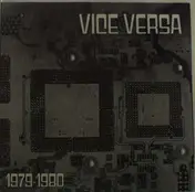 The Vice Versa - 1978-1980