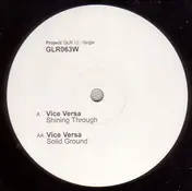 The Vice Versa - Shining Through / Solid Ground