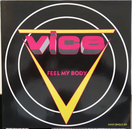 Vice - Feel My Body