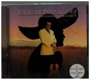 Vicente Fernandez - Y Los Mas Grandes Exitos De Los Dandy's