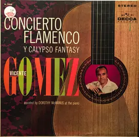 Vicente Gomez - Concierto Flamenco Y Calypso Fantasy