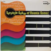 LP - Vicente Gomez - The Versatile Guitar of Vicente Gomez