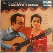 LP - Vicente Gomez - The Romantic Guitar Of Vicente Gomez