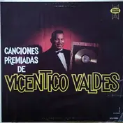 Vicentico Valdes - Canciones Premiadas de Vicentico Valdés"