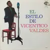 LP - Vicentico Valdés - 'El Estilo De Vicentico Valdes'