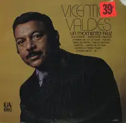 Vicentico Valdés - Un Momento Feliz