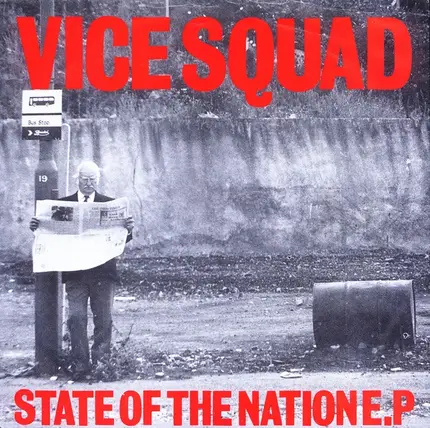 Vice Squad - State Of The Nation E.P