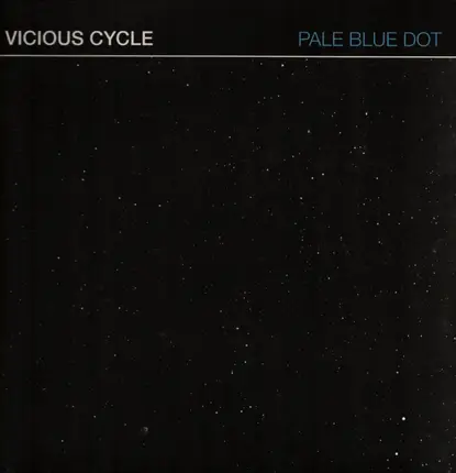 Vicious Cycle - Pale Blue Dot