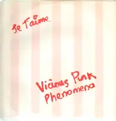 Vicious Pink Phenomena