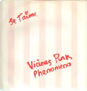 Vicious Pink Phenomena - Je T'aime (Moi Non Plus)