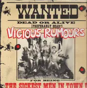 Vicious Rumours - The Sickest Men In Town