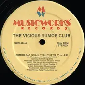 Vicious Rumor Club - Rumor Rap (Yeah, Yeah That's It)