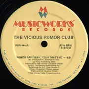 12'' - Vicious Rumor Club - Rumor Rap (Yeah, Yeah That's It)