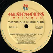 Vicious Rumor Club - Rumor Rap (Yeah, Yeah That's It)