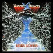 Vicious Rumours - Digital Dictator