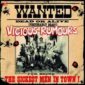 Vicious Rumours - Sickest Men In Town