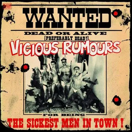 Vicious Rumours - Sickest Men In Town