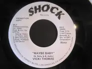 Vicki Thomas - Maybe Baby