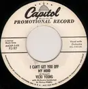 7inch Vinyl Single - Vicki Young - Put Your Arm Around Me / I Can't Get You Off My Mind