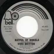 Vicki Britton - Hatful Of Nickels / Flight 309 To Tennessee