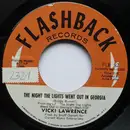 7inch Vinyl Single - Vicki Lawrence - The Night The Lights Went Out In Georgia