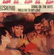 12inch Vinyl Single - Vicki Shepard - Bring On The Boys / Hold On To My Love