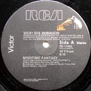 Vicki Sue Robinson - Nightime Fantasy / Feels So Good It Must Be Wrong