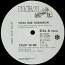 12'' - Vicki Sue Robinson - Trust In Me / Don't Try To Win Me Back Again