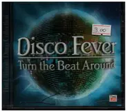 Vicki Sue Robinson, Heatwave, Teena Marie a.o. - Disco Fever - Turn the Beat Around