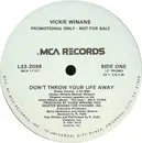 12inch Vinyl Single - Vickie Winans - Don't Throw Your Life Away - Promo