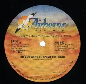 Vickie Carrico - Do You Want to Spend the Night