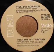 Vicki Sue Robinson - Turn The Beat Around / Lack Of Respect
