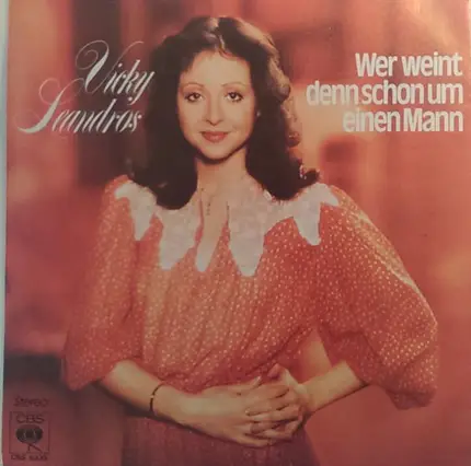 Vicky Leandros - Wer Weint Denn Schon Um Einen Mann