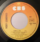 7inch Vinyl Single - Vicky Leandros - J'aime La Vie / Le Jour Viendra