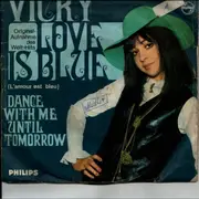 7inch Vinyl Single - Vicky Leandros - Love Is Blue (L'Amour Est Bleu)