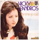 7inch Vinyl Single - Vicky Leandros - Comme Je Suis / Un Eté