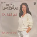 7inch Vinyl Single - Vicky Leandros - Du Bist Gut