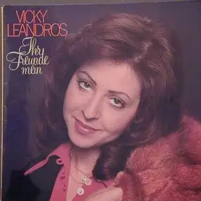 Vicky Leandros - Ihr Freunde Mein