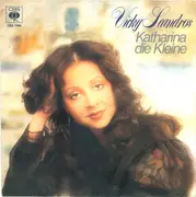 7inch Vinyl Single - Vicky Leandros - Katharina Die Kleine