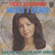 7inch Vinyl Single - Vicky Leandros - Muss I Denn