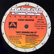 Vicky Martin - Not Gonna Do It (New London Mix By Chris Paul)