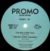 Vicky D - This Beat Is Mine / Mystery Lover