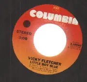 7'' - Vicky Fletcher - little boy blue