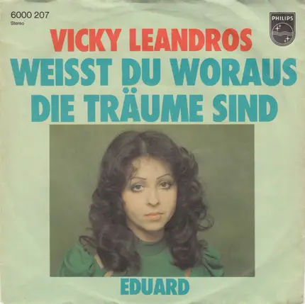 Vicky Leandros - Weisst Du Woraus Die Träume Sind
