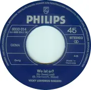 7'' - Vicky Leandros Singers - Wo Ist Er?